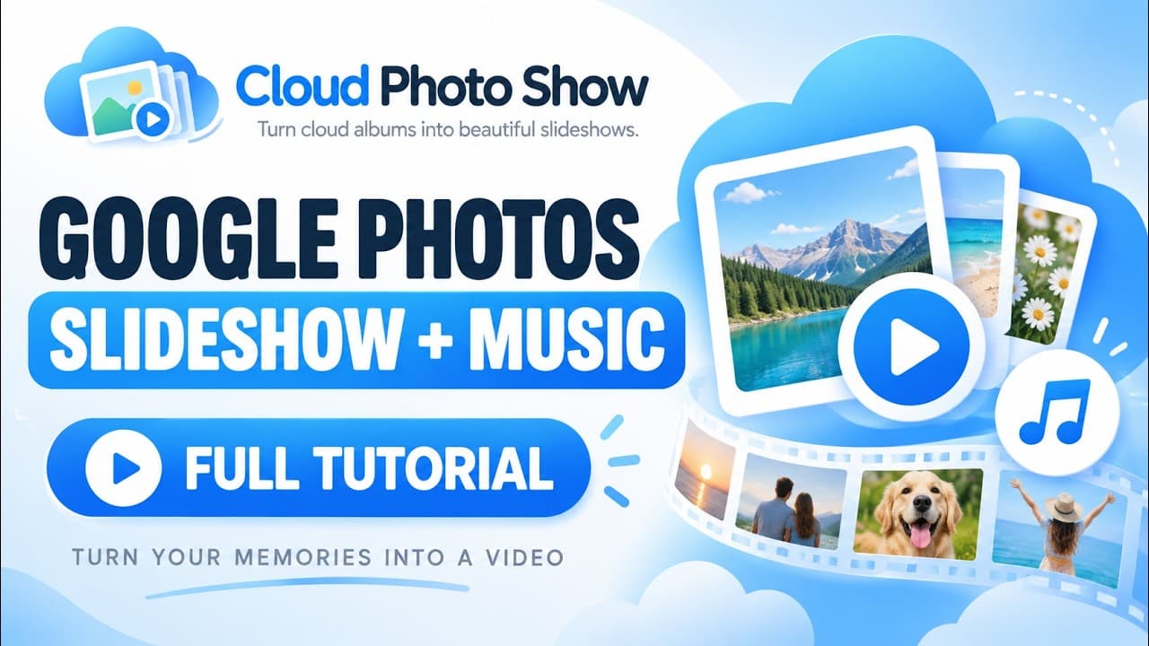 Cloud Photo Show Getting Started video tutorial